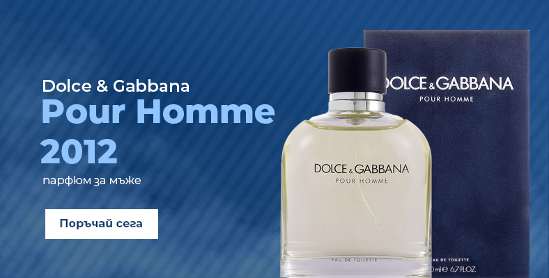 Dolce & Gabbana Pour Homme 2012 парфюм за мъже